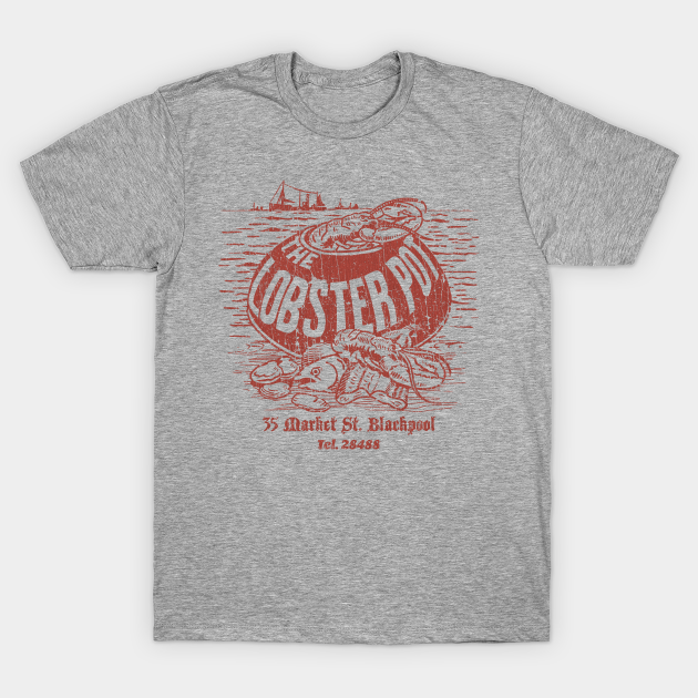 The Lobster Pot 1958 Blackpool TShirt TeePublic